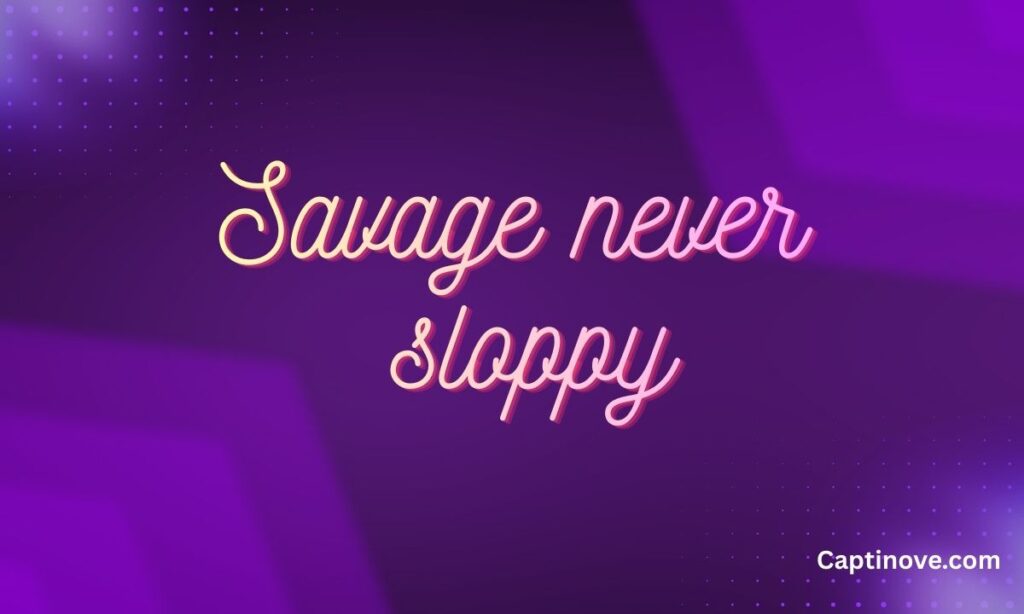 Savage & Stylish BNWO Captions (1)