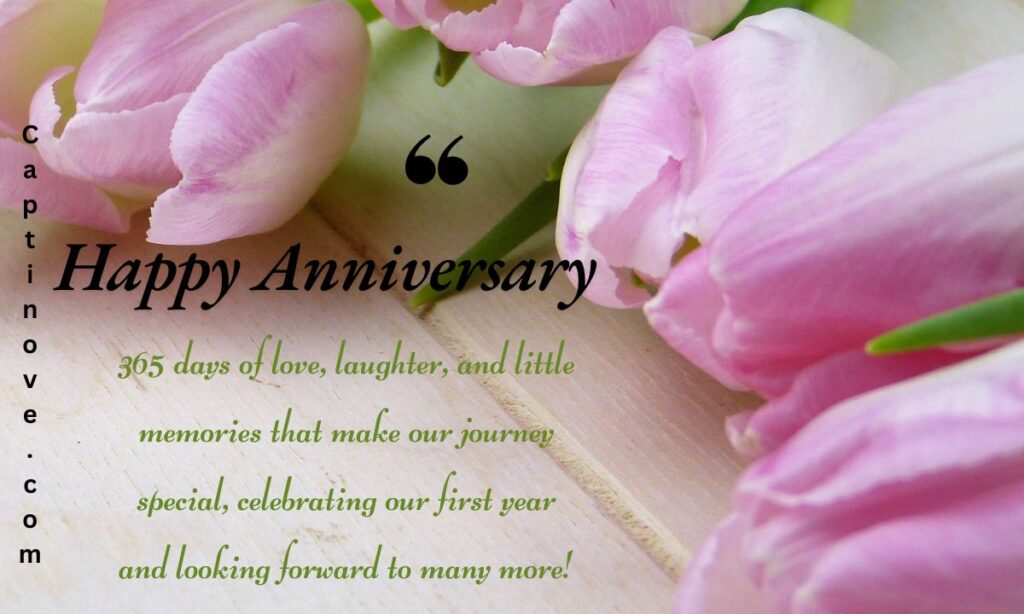 1 Year Anniversary Quotes