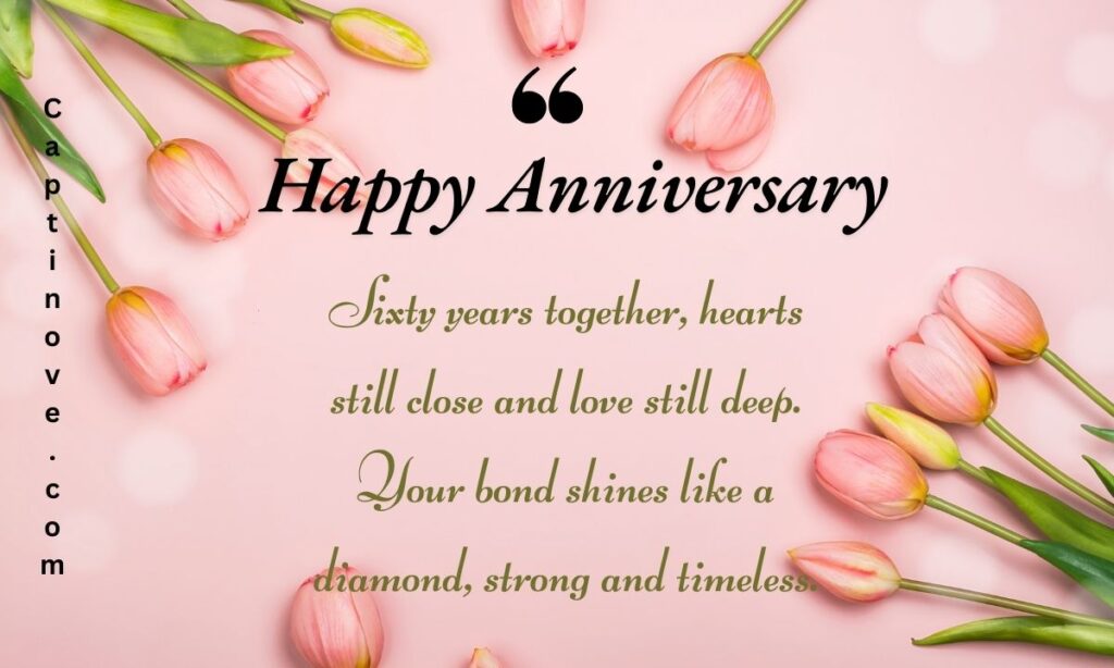 60th Anniversary Quotes
