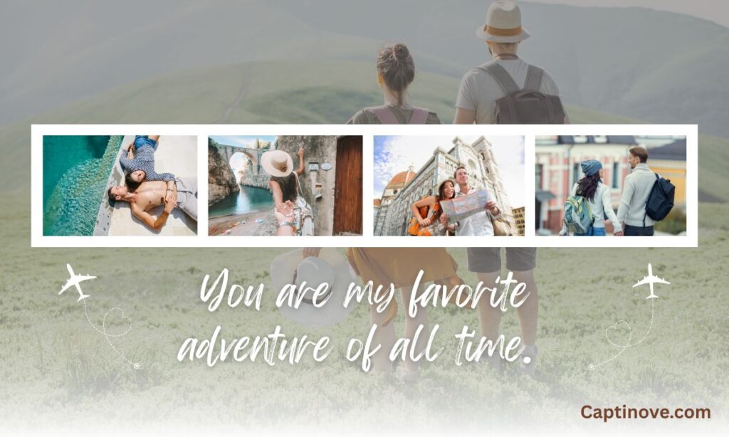 Cute Travel Instagram Captions for Couples