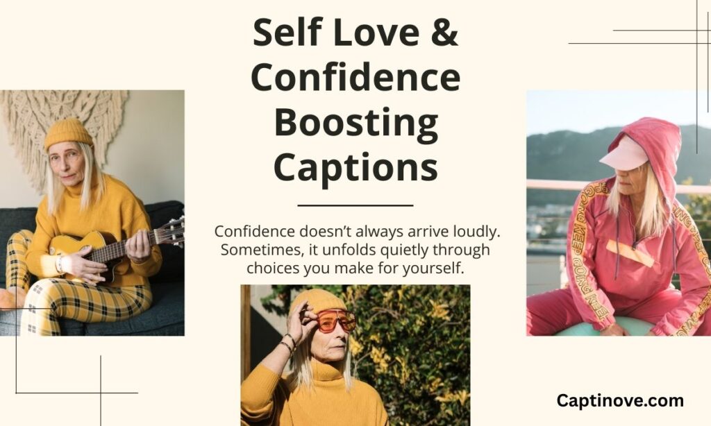 Self Love & Confidence Boosting Captions
