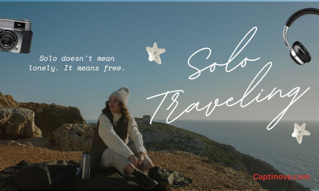 Solo Traveling Captions for Instagram
