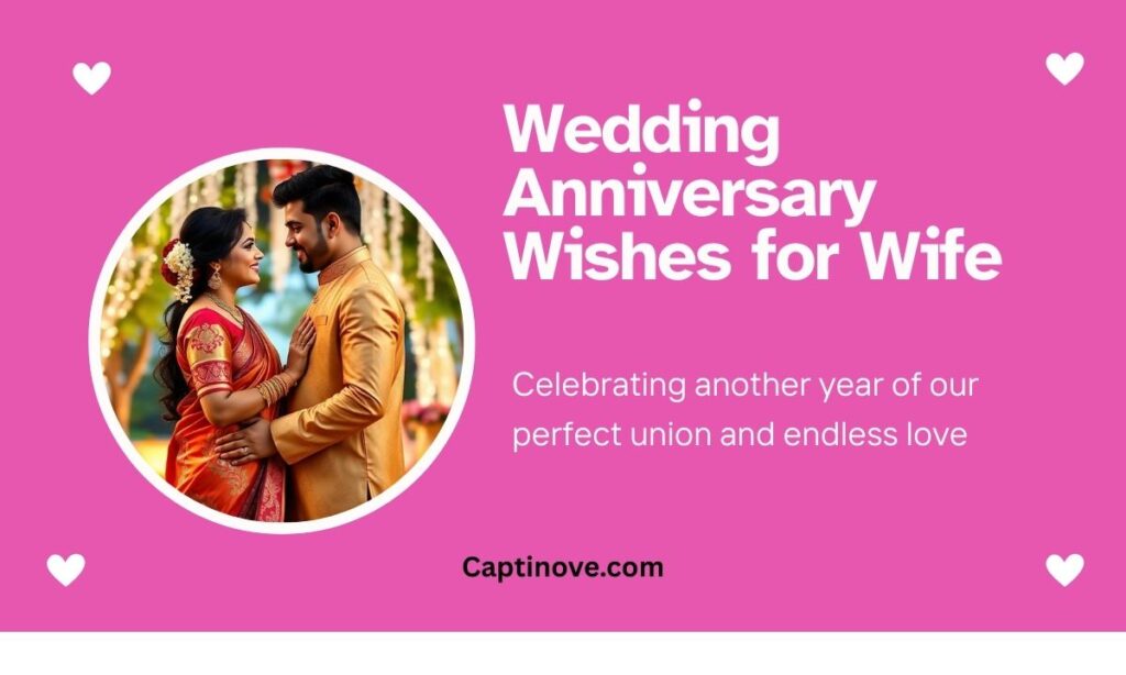 Wedding Anniversary Wishes for Wife