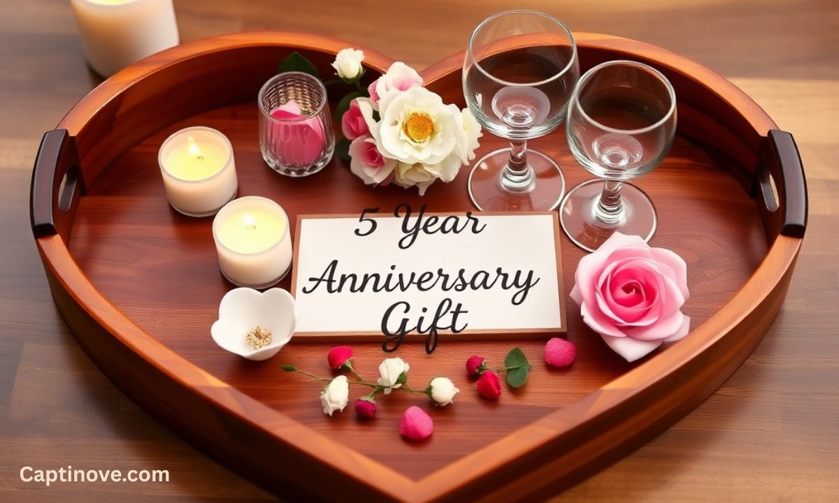 5 Year Anniversary Gift